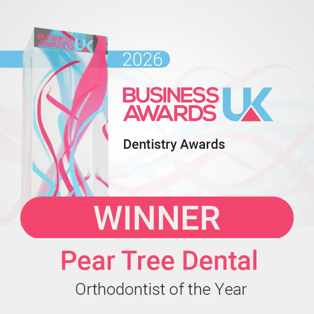Pear Tree Dental Named UK Orthodontist of the Year at the UK Business Awards 2026